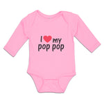 Long Sleeve Bodysuit Baby I Love My Pop Pop An Dad's Love with Red Heart Cotton