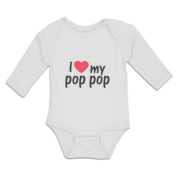 Long Sleeve Bodysuit Baby I Love My Pop Pop An Dad's Love with Red Heart Cotton