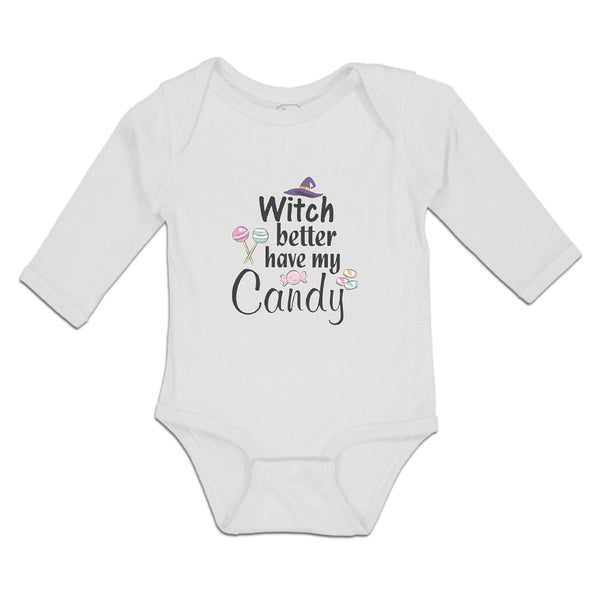 Long Sleeve Bodysuit Baby Witch Better Have My Candy with Hat and Lollipops