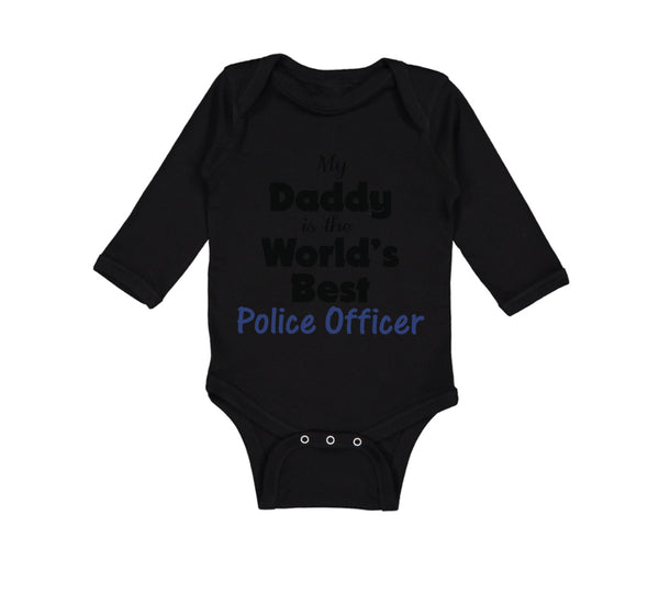 My Daddy Is The World's Best Police Officer Law Enforcement