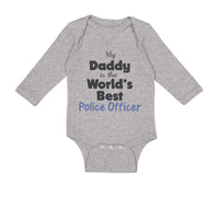 Long Sleeve Bodysuit Baby My Daddy World's Police Officer Enforcement Cotton