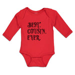 Long Sleeve Bodysuit Baby Best Cousin Ever. Boy & Girl Clothes Cotton - Cute Rascals