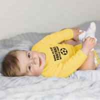 Long Sleeve Bodysuit Baby Born to Play Football with My Daddy and Sport Football - Cute Rascals