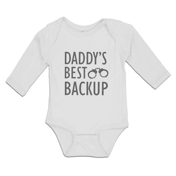 Long Sleeve Bodysuit Baby Daddy's Best Backup Boy & Girl Clothes Cotton