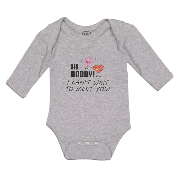 Long Sleeve Bodysuit Baby Hi Daddy! I Can'T Wait to You! Boy & Girl Clothes - Cute Rascals