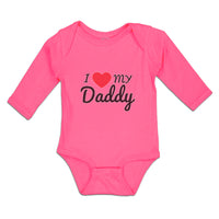 Long Sleeve Bodysuit Baby I Love My Daddy Boy & Girl Clothes Cotton