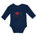 Long Sleeve Bodysuit Baby I Love My Daddy Boy & Girl Clothes Cotton