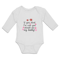 Long Sleeve Bodysuit Baby Think I'M Cute Daddy Flowers Insect Ladbybug Cotton