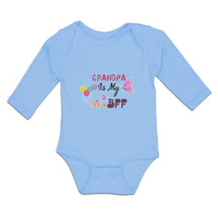 Long Sleeve Bodysuit Baby Grandpa Is My New Bff Boy & Girl Clothes Cotton - Cute Rascals