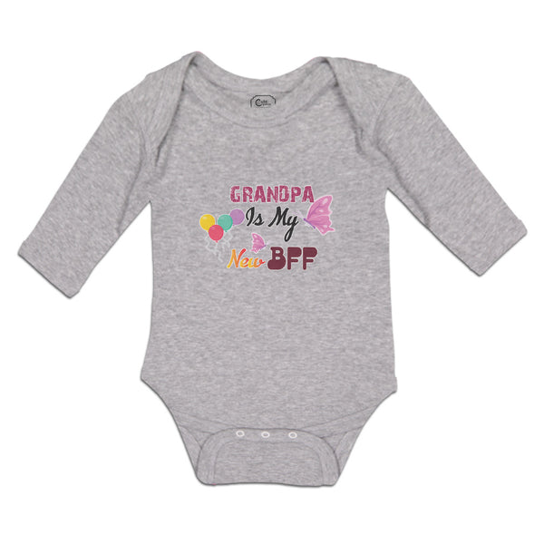 Long Sleeve Bodysuit Baby Grandpa Is My New Bff Boy & Girl Clothes Cotton - Cute Rascals