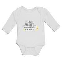 Long Sleeve Bodysuit Baby I Love My Great Grandmother to The Moon and Back