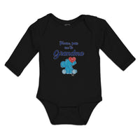 Long Sleeve Bodysuit Baby Please, Pass Me to Grandma Boy & Girl Clothes Cotton