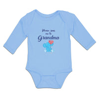 Long Sleeve Bodysuit Baby Please, Pass Me to Grandma Boy & Girl Clothes Cotton