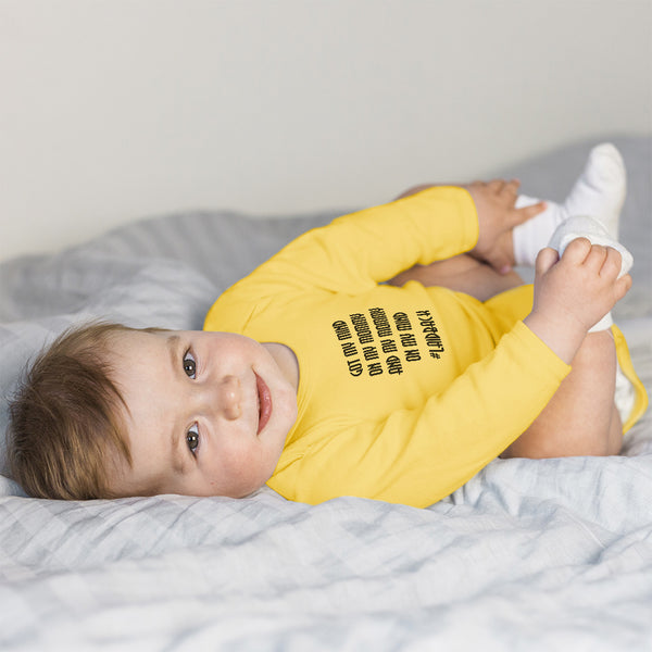 Long Sleeve Bodysuit Baby Got My Mind on My Mommy and My # Laidback Cotton - Cute Rascals