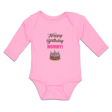 Long Sleeve Bodysuit Baby Happy Birthday Mommy! Boy & Girl Clothes Cotton