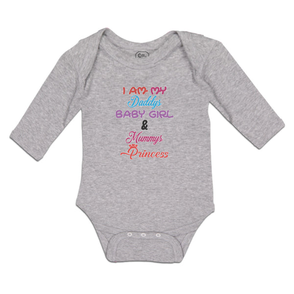 Long Sleeve Bodysuit Baby I Am My Daddys Baby Girl & Mummys Princess Cotton - Cute Rascals