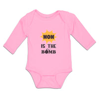 Long Sleeve Bodysuit Baby Mom Is The Bomb Boy & Girl Clothes Cotton