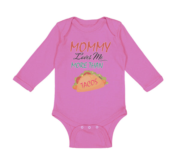 Long Sleeve Bodysuit Baby Mommy Loves Me More than Tacos Funny Humor Cotton