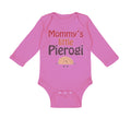 Long Sleeve Bodysuit Baby Mommy's Little Pierogi Polish Funny Humor Cotton