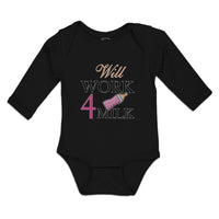 Long Sleeve Bodysuit Baby Will Work 4 Milk Boy & Girl Clothes Cotton