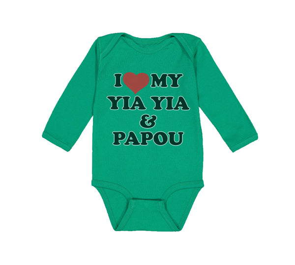 Long Sleeve Bodysuit Baby I Love My Yia Yia and Papou Grandparents Cotton