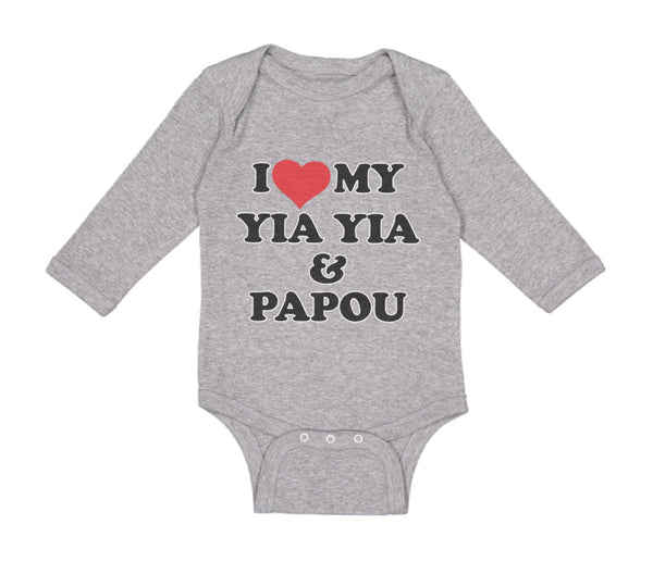 Long Sleeve Bodysuit Baby I Love My Yia Yia and Papou Grandparents Cotton