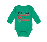 Long Sleeve Bodysuit Baby Relax My Mommy Is A Nurse Boy & Girl Clothes Cotton