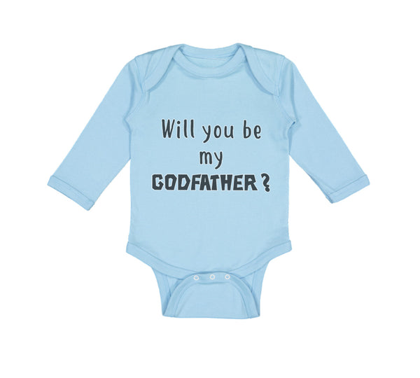 Long Sleeve Bodysuit Baby Will You Be My Godfather Pregnancy Baby Announcement