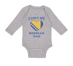 Long Sleeve Bodysuit Baby I Love My Bosnian Dad Father's Day Boy & Girl Clothes