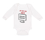 Long Sleeve Bodysuit Baby My Dad Hack Your Programmer Coder Father's Cotton