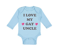 Long Sleeve Bodysuit Baby I Love My Gay Uncle Boy & Girl Clothes Cotton