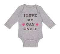 Long Sleeve Bodysuit Baby I Love My Gay Uncle Boy & Girl Clothes Cotton