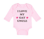 Long Sleeve Bodysuit Baby I Love My Gay Uncle Boy & Girl Clothes Cotton