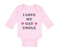 Long Sleeve Bodysuit Baby I Love My Gay Uncle Boy & Girl Clothes Cotton