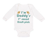 I'M Daddy's 1 Round Draft Pick Football Dad Father's Day