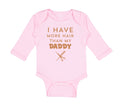 Long Sleeve Bodysuit Baby I Have More Hair than My Daddy Dad Father's Day Humor