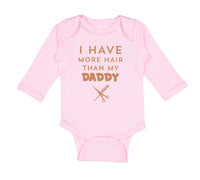 I Have More Hair than My Daddy Dad Father's Day Humor