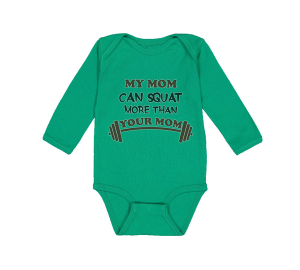 Long Sleeve Bodysuit Baby My Mom Can Squat More than Your Mom Mothers Cotton