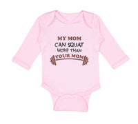 Long Sleeve Bodysuit Baby My Mom Can Squat More than Your Mom Mothers Cotton