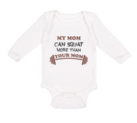 Long Sleeve Bodysuit Baby My Mom Can Squat More than Your Mom Mothers Cotton