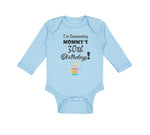 Long Sleeve Bodysuit Baby I'M Celebrating My Mommy's 30Th Birthday Mom Mothers