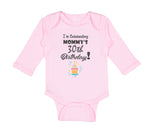 Long Sleeve Bodysuit Baby I'M Celebrating My Mommy's 30Th Birthday Mom Mothers