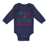 Long Sleeve Bodysuit Baby My Mom Thinks She Is in Charge - That's So Cute Cotton