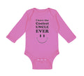 Long Sleeve Bodysuit Baby I Have The Coolest Uncle Ever Boy & Girl Clothes