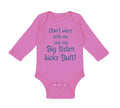 Long Sleeve Bodysuit Baby Don'T Mess with Me Cuz My Big Sister Kicks Butt Cotton