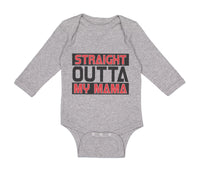 Long Sleeve Bodysuit Baby Straight Outta My Momma Funny Boy & Girl Clothes