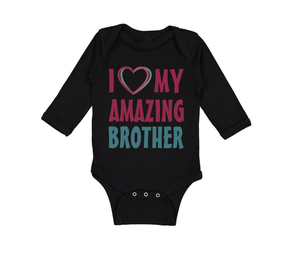 Long Sleeve Bodysuit Baby I Love My Amazing Brother Boy & Girl Clothes Cotton