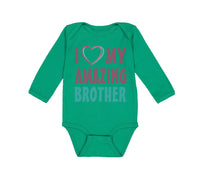 Long Sleeve Bodysuit Baby I Love My Amazing Brother Boy & Girl Clothes Cotton