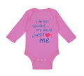 Long Sleeve Bodysuit Baby I'M Not Spoiled My Uncle Just Loves Me Cotton