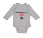 Long Sleeve Bodysuit Baby My Granddaddy Love Me Grandpa Grandfather Cotton